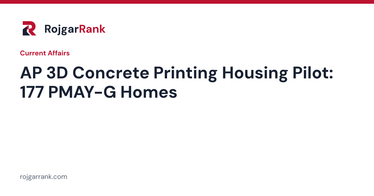 Andhra Pradesh Launches 177-House 3D Concrete Printing Pilot under PMAY-G 2.0 — title card