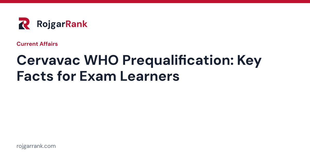 Cervavac WHO Prequalification: What Serum Institute's HPV Vaccine Milestone Means — title card