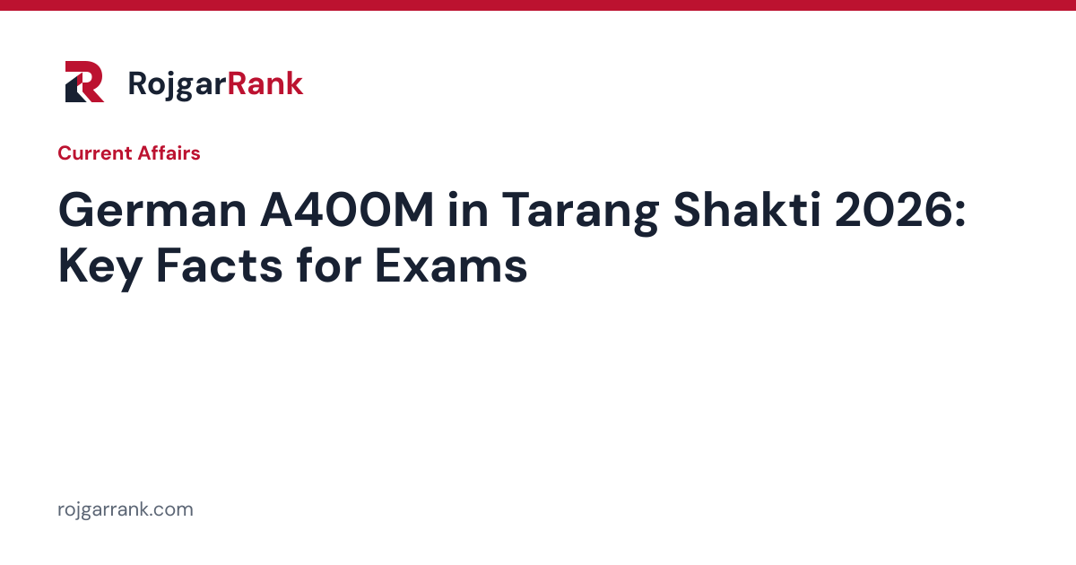 German A400M in Tarang Shakti 2026: Dates, Venue, Participants and Exam Facts — title card