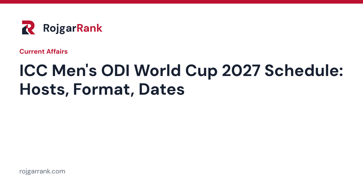 ICC Men's ODI World Cup 2027 Schedule: Hosts, Format, Dates and Key Matches — title card