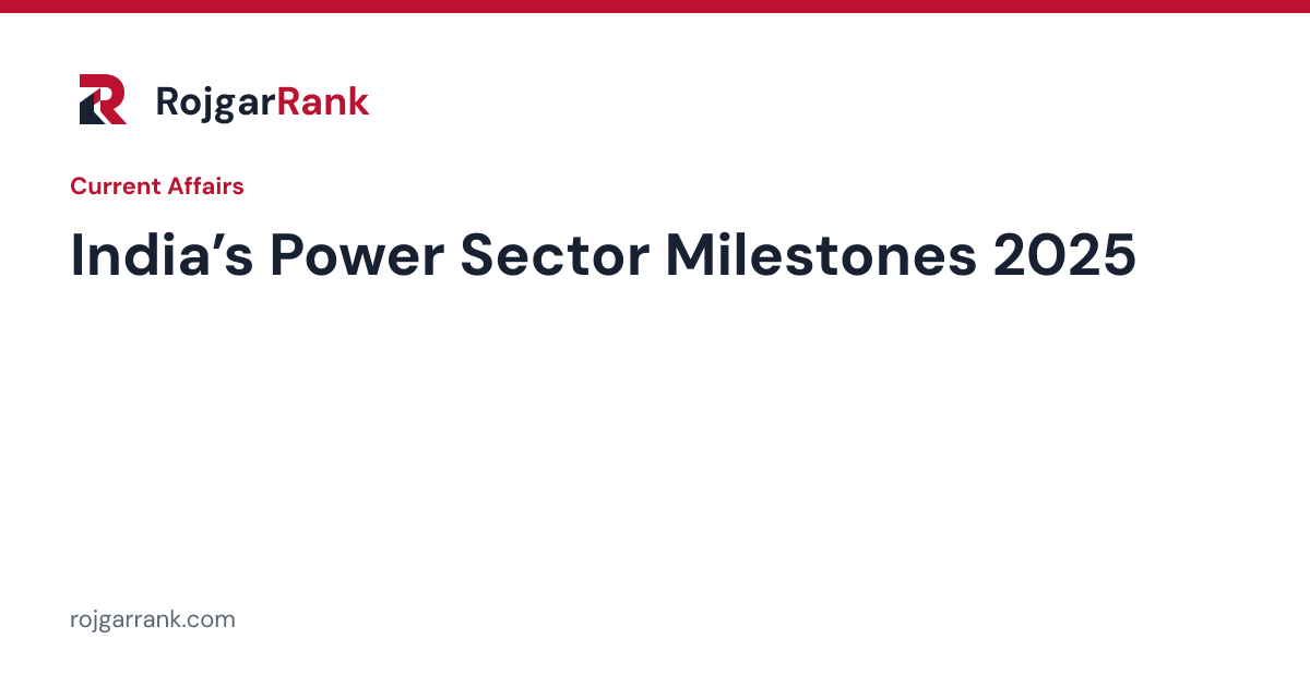 India’s Power Sector Milestones 2025 — title card