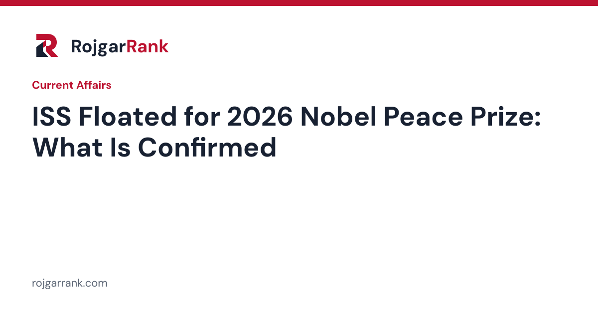 ISS Floated as a Contender for the 2026 Nobel Peace Prize: What Is Confirmed — title card
