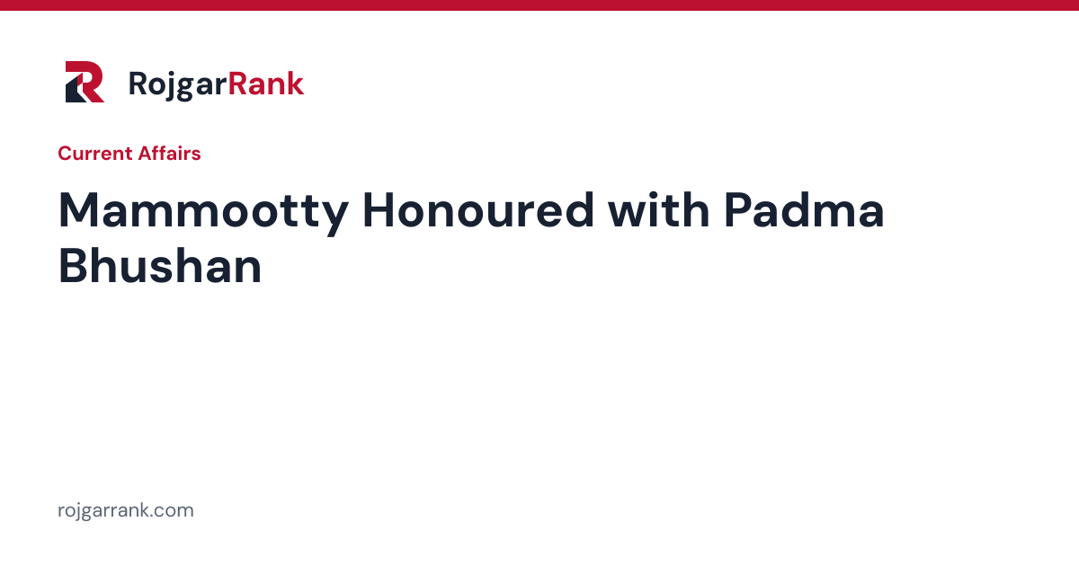 Mammootty Honoured with Padma Bhushan — title card