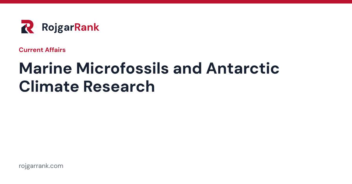 Marine Microfossils and Antarctic Climate Research — title card