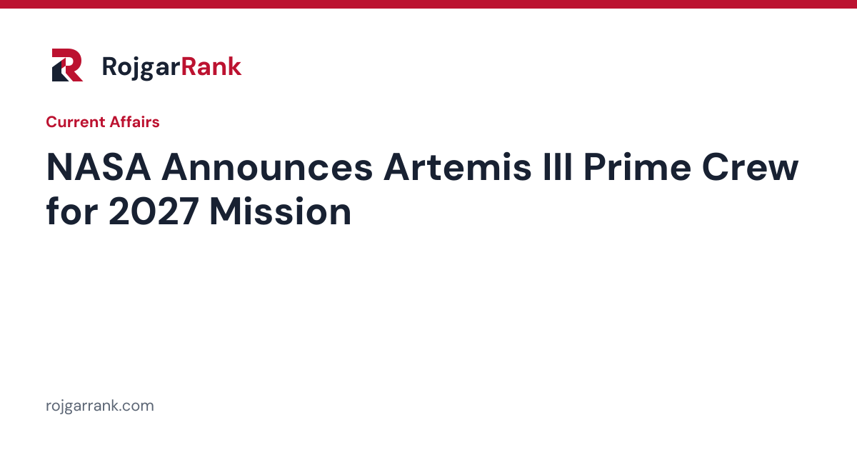 NASA Announces Artemis III Prime Crew for 2027 Mission — title card