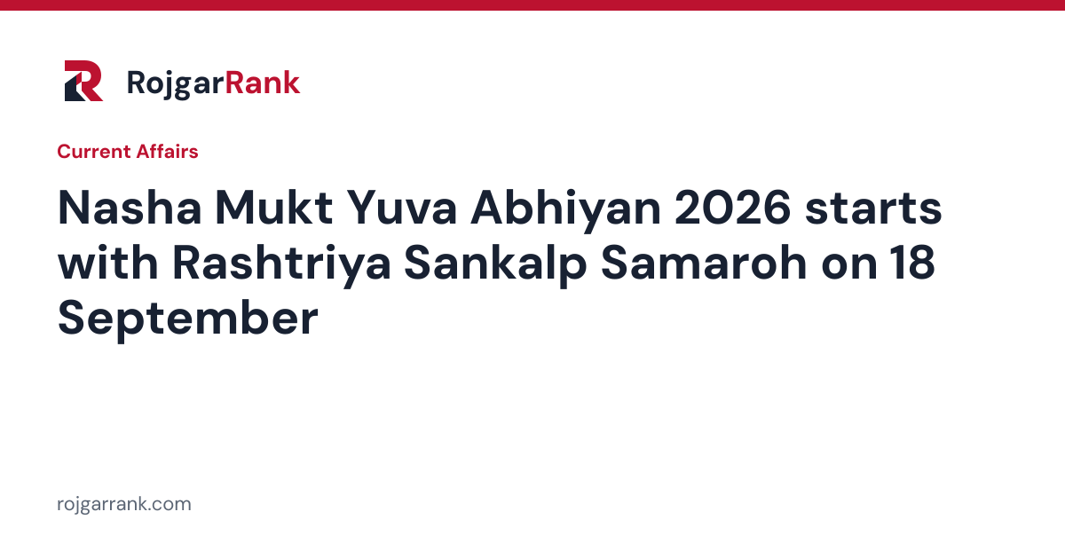 Nasha Mukt Yuva Abhiyan 2026 starts with Rashtriya Sankalp Samaroh on 18 September — title card