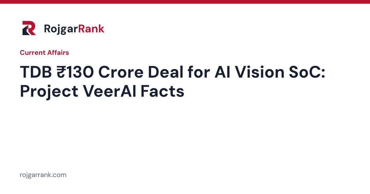 TDB Signs ₹130 Crore Deal with BigEndian Semiconductors for AI Vision SoC (Project VeerAI) — title card
